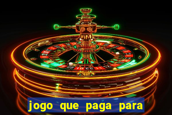 jogo que paga para jogar de verdade